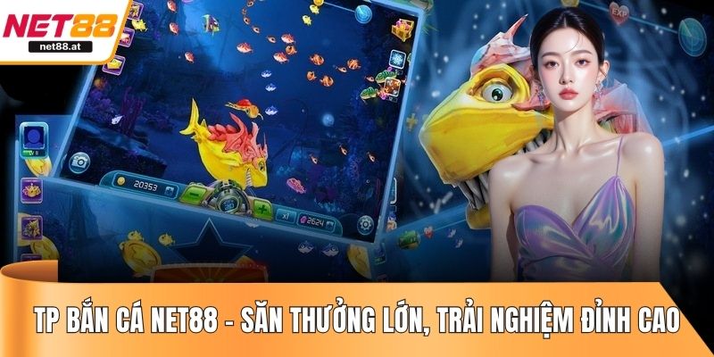 TP bắn cá